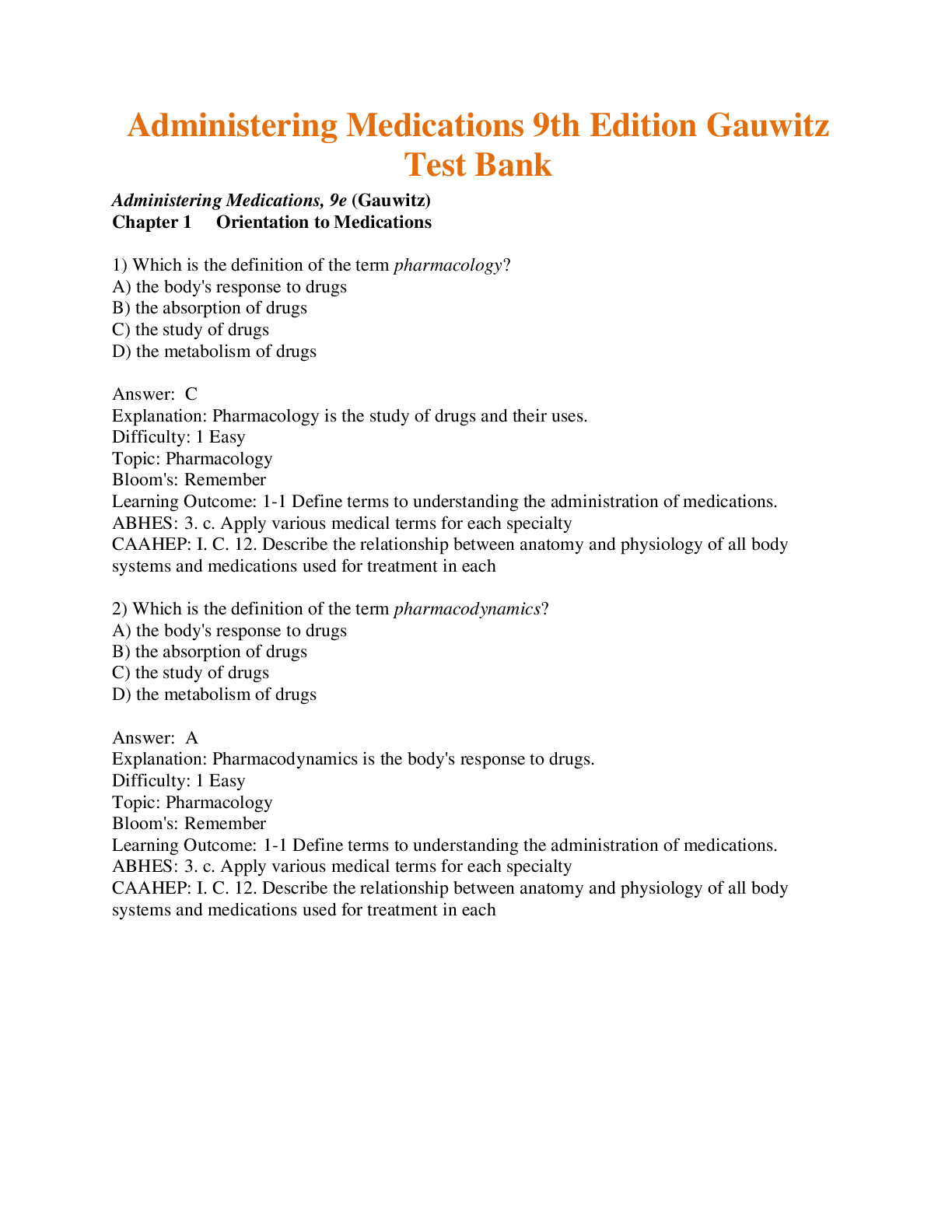 Preview of Test Bank Administering Medications 9th Edition Gauwitz. All Chapters 1 - 21 Updated .